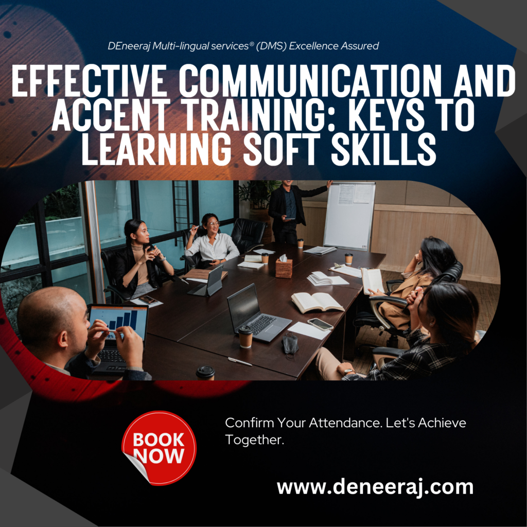 Effective Communication and Accent Training: Keys to Learning Soft ...